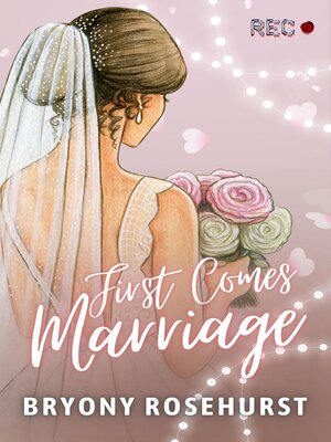cover image of First Comes Marriage